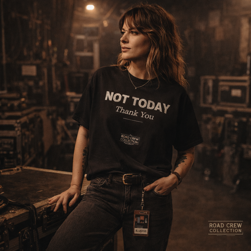 Not Today - Thank You by Road Crew Co
