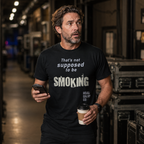 That’s Not Supposed to Be Smoking | Road Crew Apparel Co