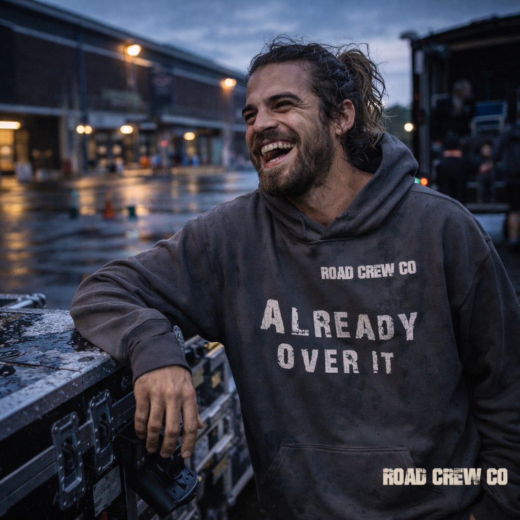 Already Over It — Road Crew Apparel Co