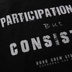 Participation Low – But Consistent | Road Crew Co T-Shirt
