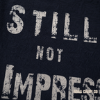 Still Not Impressed Road Crew Co T-Shirt