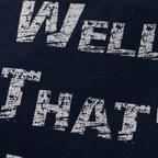 Well That’s New | Road Crew Apparel Co