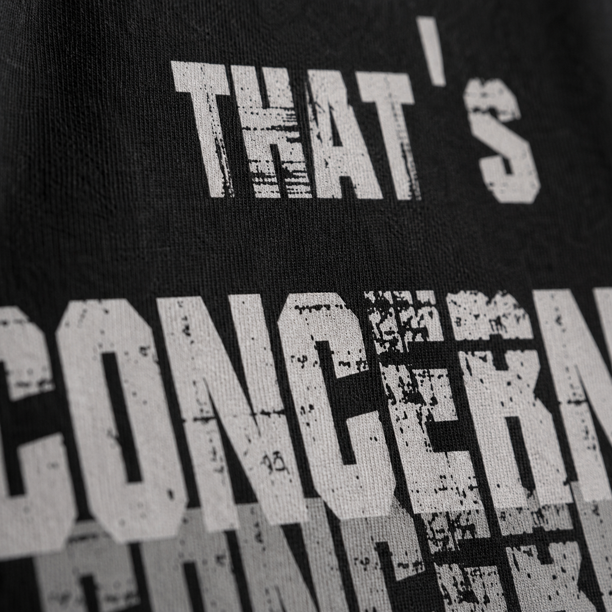 That’s Concerning | Road Crew Apparel Co