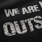 We Are Now Outside The Original Scope | Road Crew Apparel Co