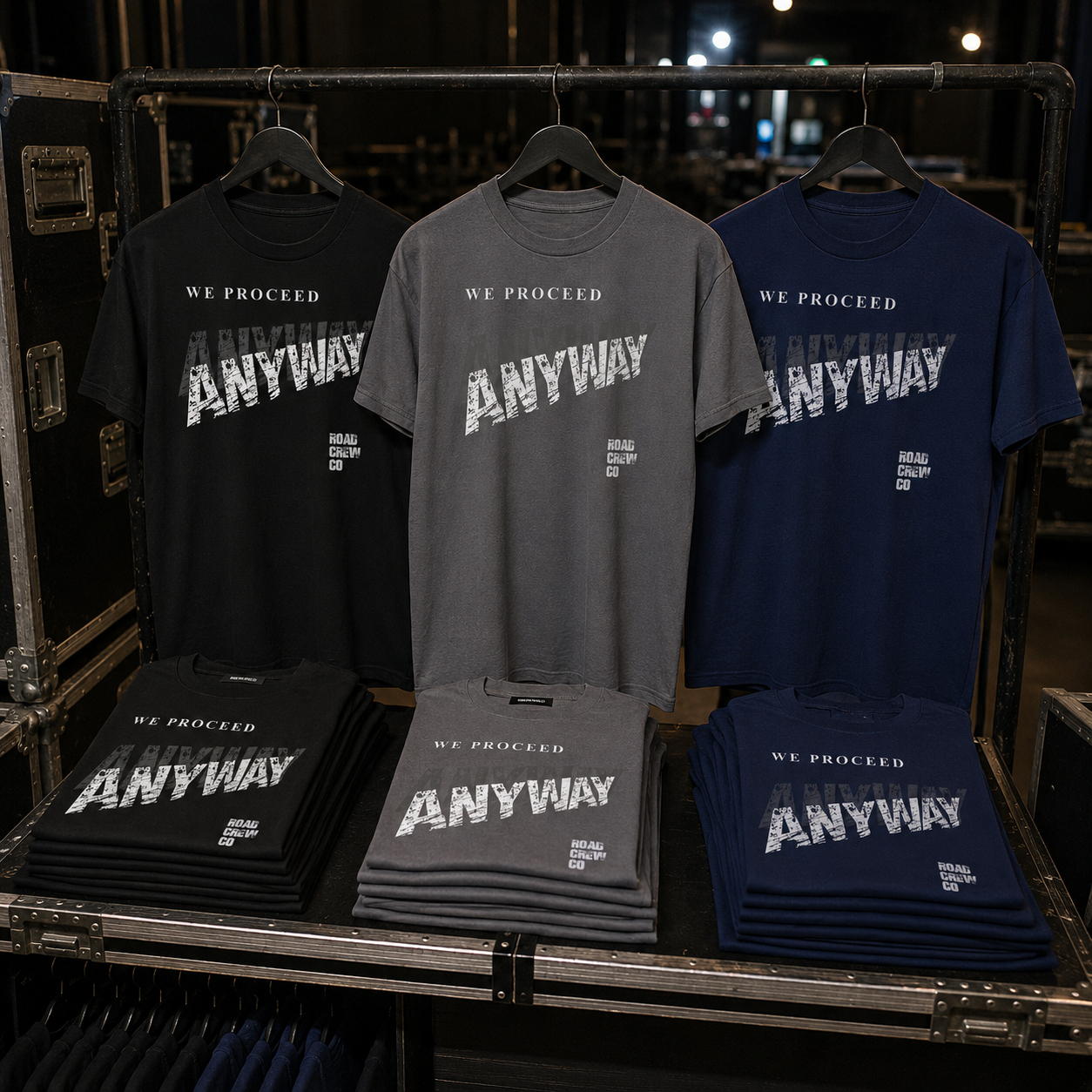 Road Crew Apparel Co: We Proceed Anyway