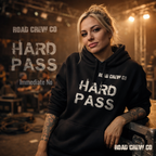 Hard Pass | Road Crew Apparel Co